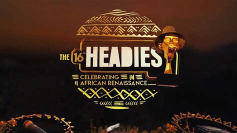   The Headies Awards 2018: A Night Celebrated for the Rising Star of Afrobeat